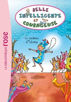 Paperback belle, intelligente et courageuse t.3 [French] Book