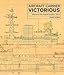 Produktbild Aircraft Carrier Victorious: Detailed in the Original Builders' Plans
