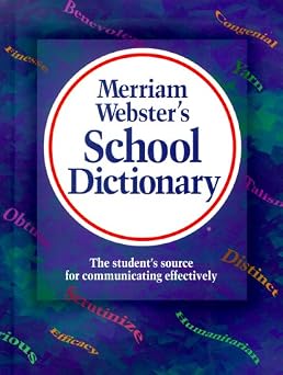 Merriam-Websters School Dictionary