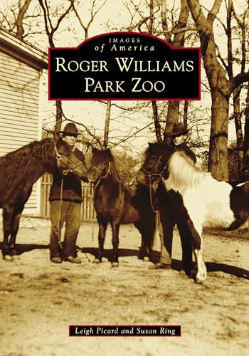 Roger Williams Park Zoo (Images of America)