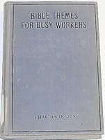 Bible Themes for Busy Workers B0085N2HBE Book Cover