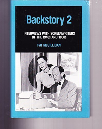 Backstory 2: Interviews With Screenwriters of t... 0520071697 Book Cover