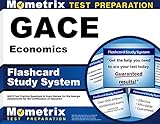 GACE Economics Flashcard Study System: GACE Test Practice Questions & Exam Review for the Georgia Assessments for the Certification of Educators (Cards)