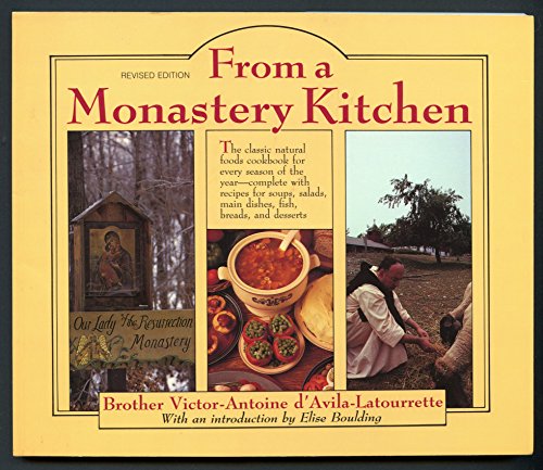From a Monastery Kitchen