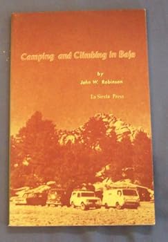 Paperback Camping and Climbing in Baja Book