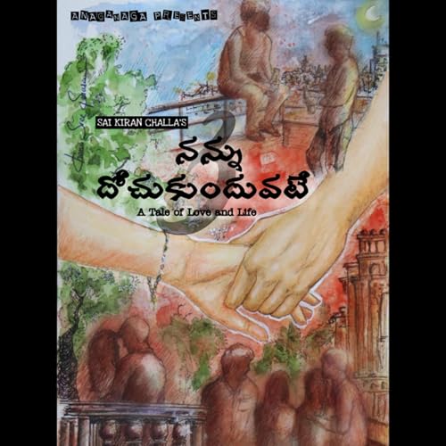 Ep-22 | Nannu Dochukunduvate S3 ❤️ | A Tale of Love and Life ✨ | Sai Kiran Challa | A Telugu podcast