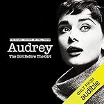 Audrey: The Girl Before the Girl cover art