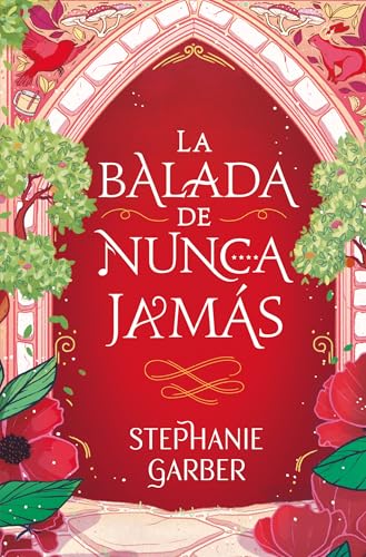 LA BALADA DE NUNCA JAMÁS (Books4pocket narrativa)