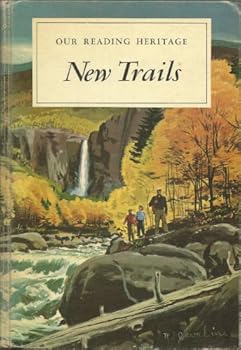Hardcover Our Reading Heritage: New Trails Book