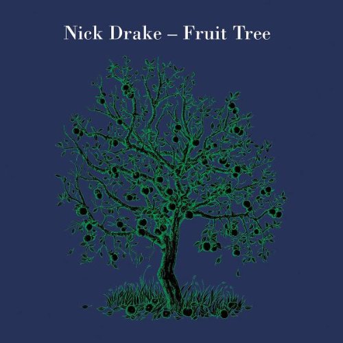 Fruit Tree Nick Drake Amazon.es CDs y vinilos}