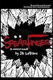 Spearfinger: A Micro-Novel
