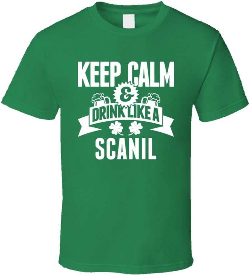 avatshirt Scanil Keep Calm and Drink Like Last Name Irish Ireland ST Patricks Day T Shirt