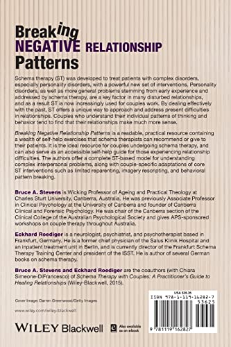 Breaking Negative Relationship Patterns: A Schema Therapy Self-Help and Support Book