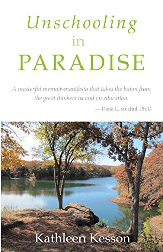 Unschooling in Paradise