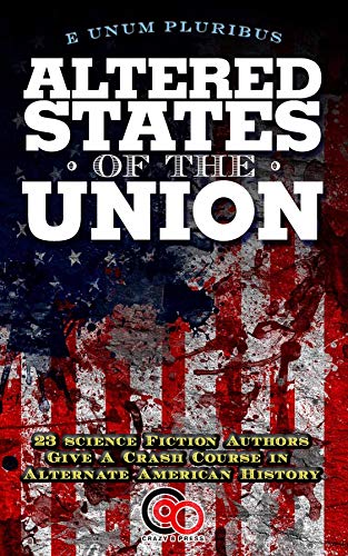 Altered States of the Union