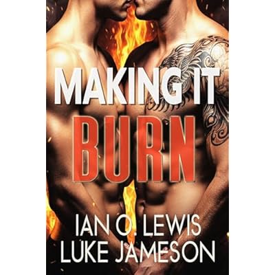 Making It Burn