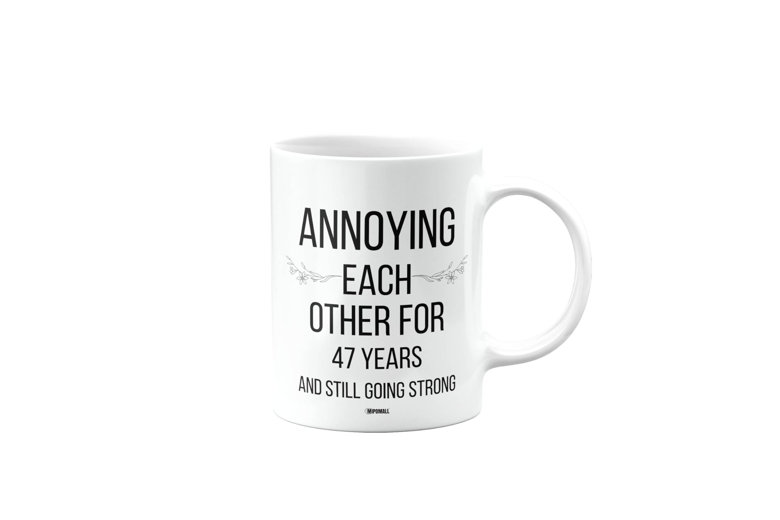 MIPOMALL Annoying Each Other for 47 Years, Funny 47th Wedding Anniversary Mug, Anniversary, Present for Christmas, Gifts for Couple, Friends, Husband or Wife, Work, Grandparents, mm-CA_188_48 — image 1