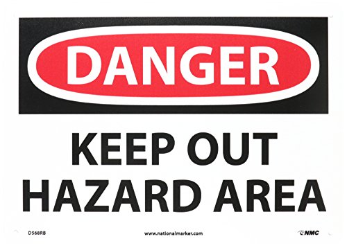 Panneau de danger rigide NMC D568RB Keep Out haute visibilité pour marquage industriel