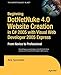 Produktbild Beginning DotNetNuke 4.0 Website Creation in C# 2005 with Visual Web Developer 2005 Express: From Novice to Professional (Beginning: from Novice to Professional)