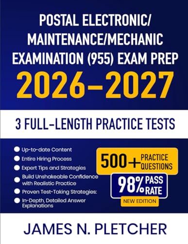 Postal Electronic/Maintenance/Mechanic Examination (955) Exam Prep 2026-2027: Study Guide with 3 Full-Length Practice Tests, In-Depth Answer Explanations and Proven Test-Taking Strategies image 2