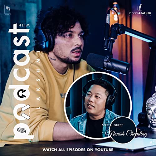 #015 - Monish Chamling