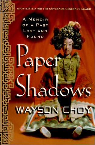 Paper Shadows: A Memoir of a Past Lost and Found Paper Shadows: A Memoir of a Past Lost and Found