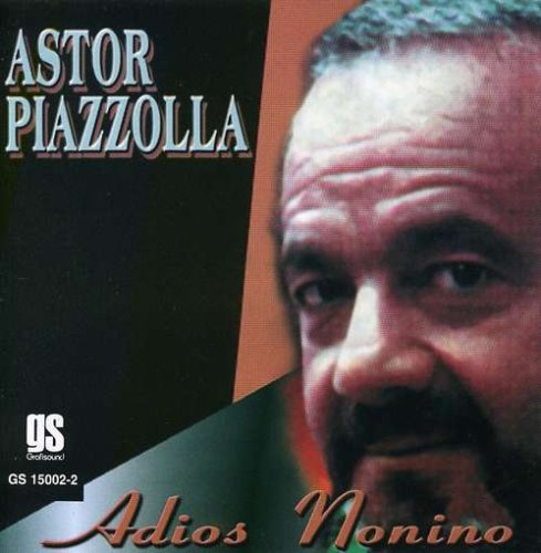 Adios Nonino [Audio CD]