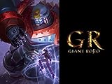 GR-GIANT ROBO