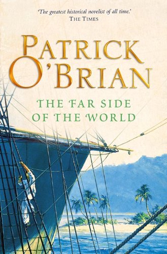 Amazon Com The Far Side Of The World Aubrey Maturin Series Book 10 Aubrey Maturin Series Ebook O Brian Patrick Kindle Store