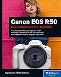  Canon EOS R50: Das Handbuch zur Kamera