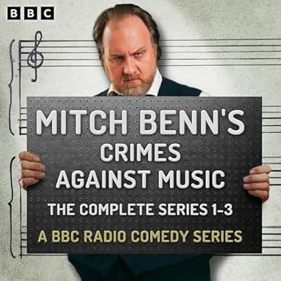 Mitch Benn&rsquo;s Crimes Against Music: The Complete Series 1-3