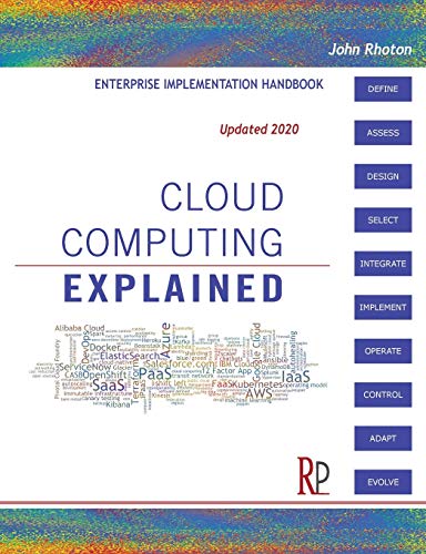 Cloud Computing Explained: Implementation Handbook for Enterprises
