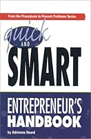 Quick & Smart Entrepreneur's Handbook 0970822464 Book Cover
