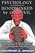 Psychology: Hoodwinked by the Devil: How the Facade of an Unconscious Mind and the Deception of Mental Disorders Has Covered Up the Truth About Sin