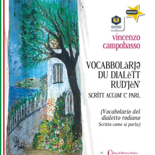 Vocabbol&agrave;rjə du Dial&egrave;tt Rud&rsquo;j&egrave;n (Scr&igrave;tt accόm&rsquo; c&rsquo; parl) di Vincenzo Campobasso