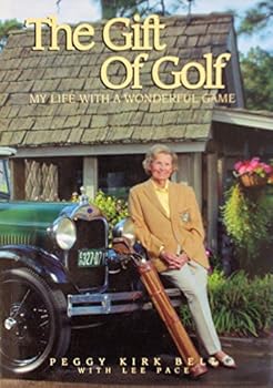 Hardcover The Gift of Golf: My Life With a Wonderful Game Book