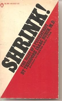 Paperback SHRINK!: THE DIARY OF A PSYCHIATRIST Book