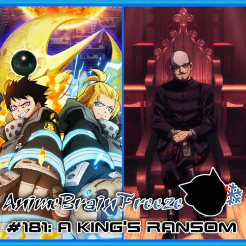 Episode 181: A King's Ransom