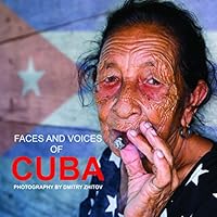 Faces and Voices of Cuba 0692826688 Book Cover