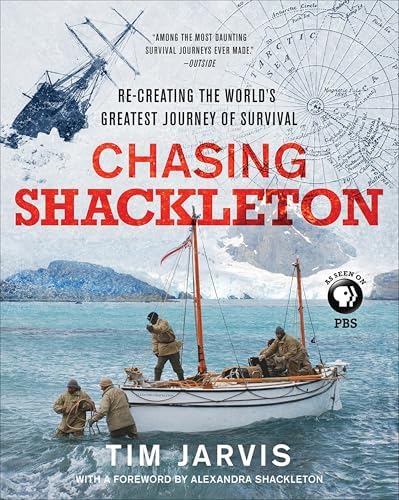 Amazon.com: Chasing Shackleton: Re-creating the World's Greatest ...