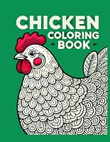 Chicken Coloring Book (Birds Coloring Books) B0DFYJM7X8 Book Cover