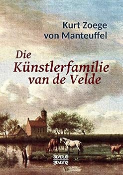 Paperback Die Künstlerfamilie van de Velde: Mit 16 farbigen Abbildungen [German] Book
