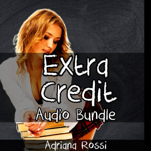 Extra Credit Audiobook By Adriana Rossi cover art