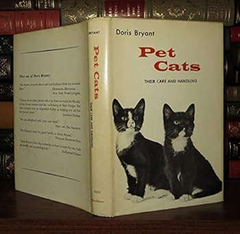 Hardcover PET CATS. THEIR CARE AND HANDLING. Book