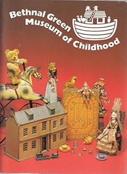Paperback Bethnal Green Museum of Childhood: A Guide Book