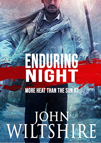 Enduring Night (More Heat Than The Sun Book 7) (English Edition)