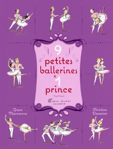 9 petites ballerines et 1 prince [French] 2226230416 Book Cover