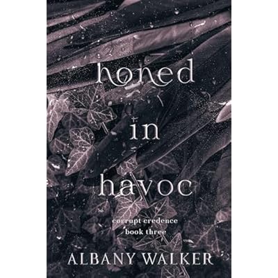 Honed in Havoc