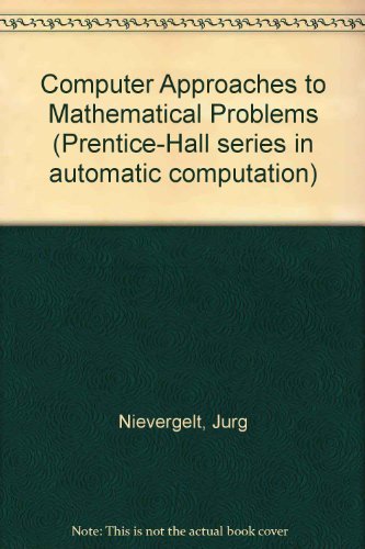 Computer Approaches to Mathematical Problems