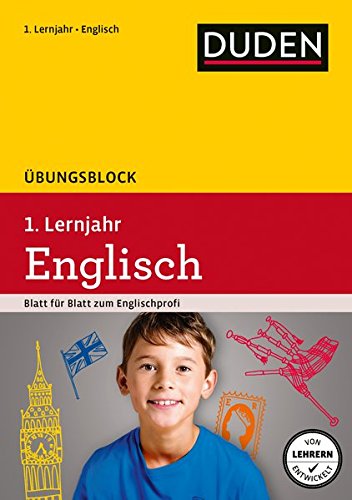 Übungsblock Englisch 1. Lernjahr (Duden - Einfach klasse) Übungsblock Englisch 1. Lernjahr (Duden - Einfach klasse)